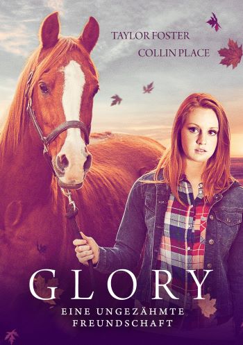 Glory - Eine ungezähmte Freundschaft Poster